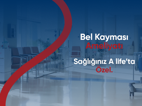 Bel Kayması Ameliyatı